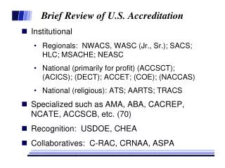 Brief Review of U.S. Accreditation