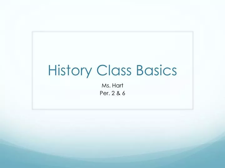 history class basics