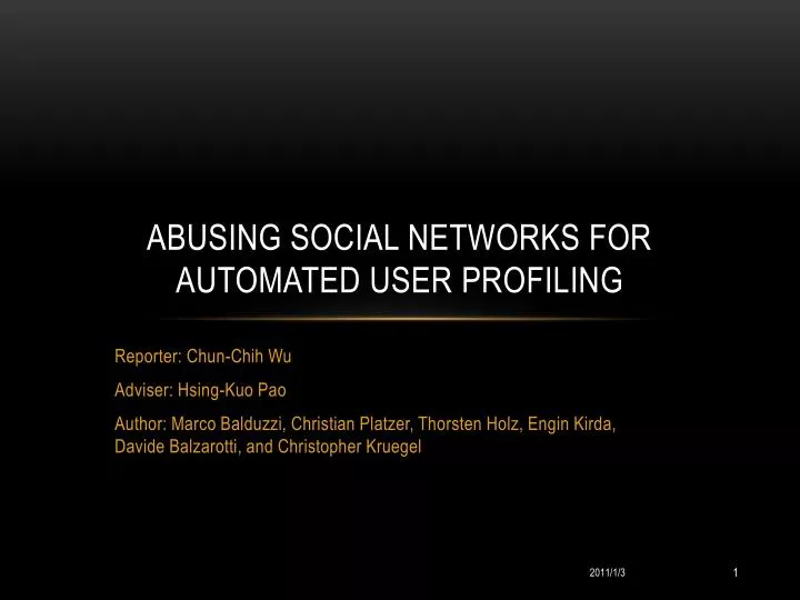 abusing social networks for automated user profiling