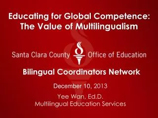 Educating for Global Competence: The Value of Multilingualism