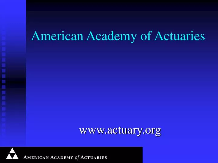 american academy of actuaries