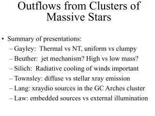 Outflows from Clusters of Massive Stars