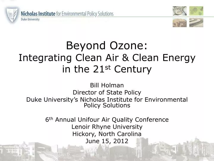 beyond ozone integrating clean air clean energy in the 21 st century