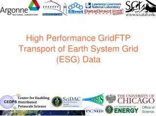 High Performance GridFTP Transport of Earth System Grid (ESG) Data