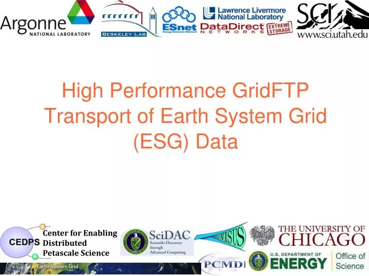 high performance gridftp transport of earth system grid esg data