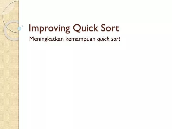 improving quick sort