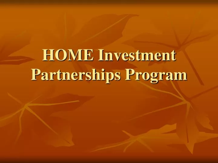 home investment partnerships program
