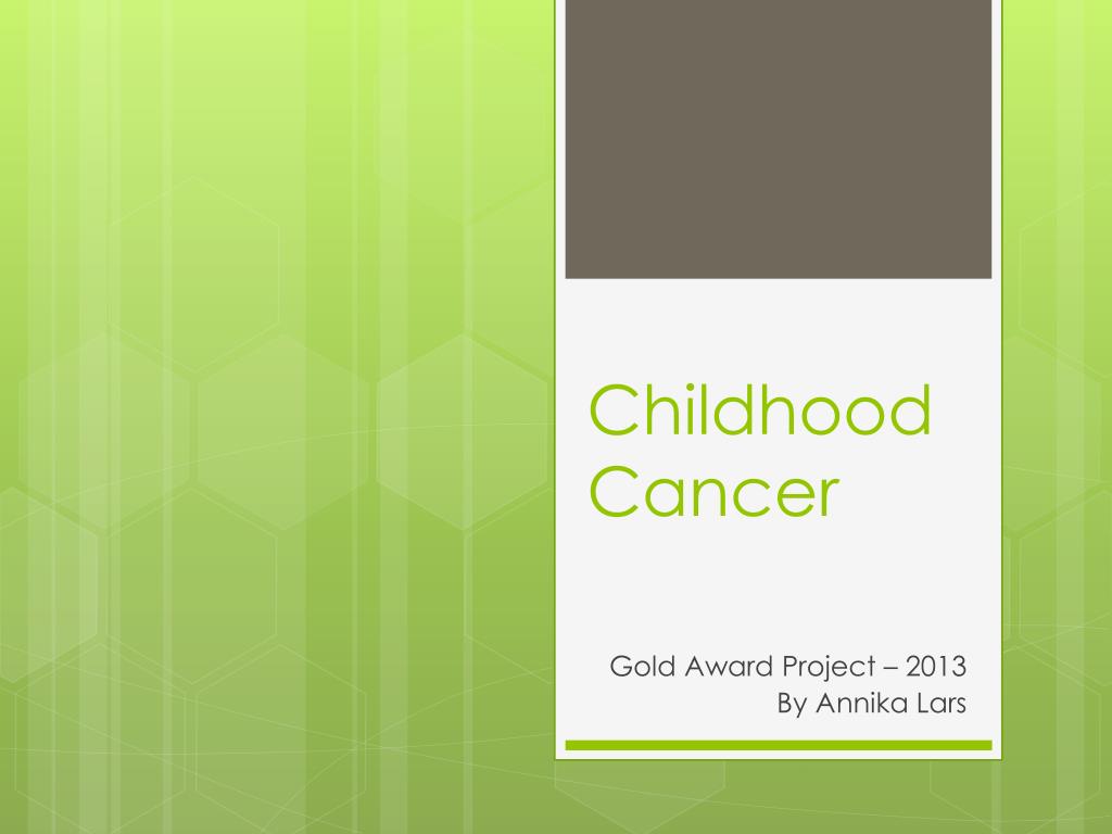 PPT - Childhood Cancer PowerPoint Presentation, free download - ID:5411884