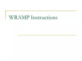 WRAMP Instructions