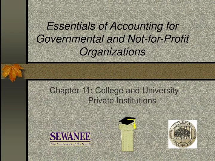 essentials of accounting for governmental and not for profit organizations