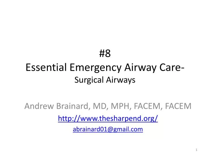 8 essential emergency airway care surgical airways