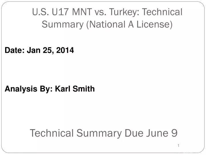 u s u17 mnt vs turkey technical summary national a license