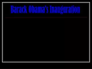 Barack Obama's Inauguration