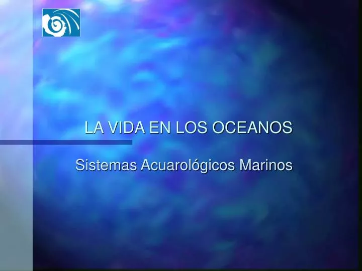 la vida en los oceanos