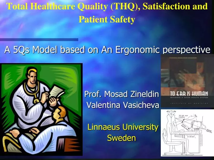 total healthcare quality thq satisfaction and patient safety