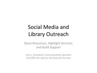 Social Media and Library Outreach