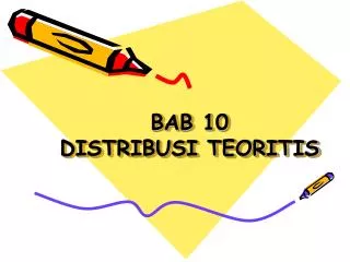 bab 10 distribusi teoritis