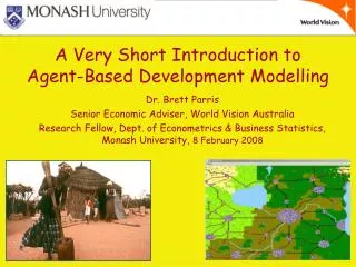 A Very Short Introduction to Agent-Based Development Modelling