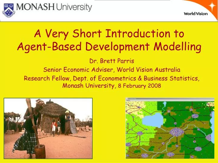 a very short introduction to agent based development modelling