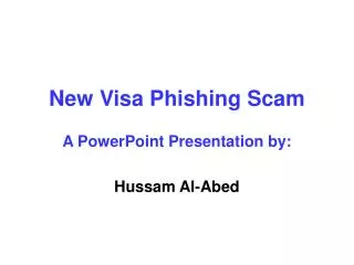 New Visa Phishing Scam