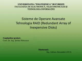 sisteme de operare avansate tehnologia raid redundant array of inexpensive disks