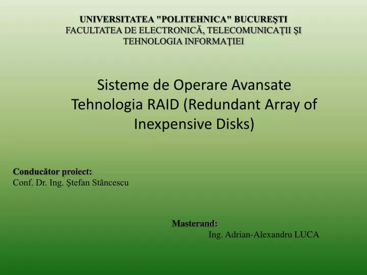 sisteme de operare avansate tehnologia raid redundant array of inexpensive disks