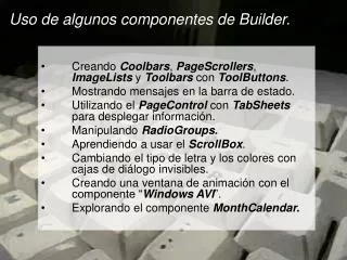 uso de algunos componentes de builder