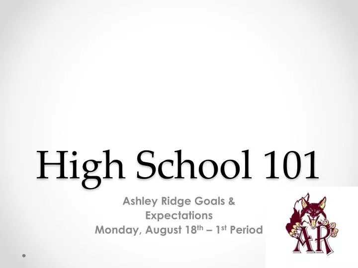 high school 101