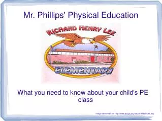 Mr. Phillips' Physical Education