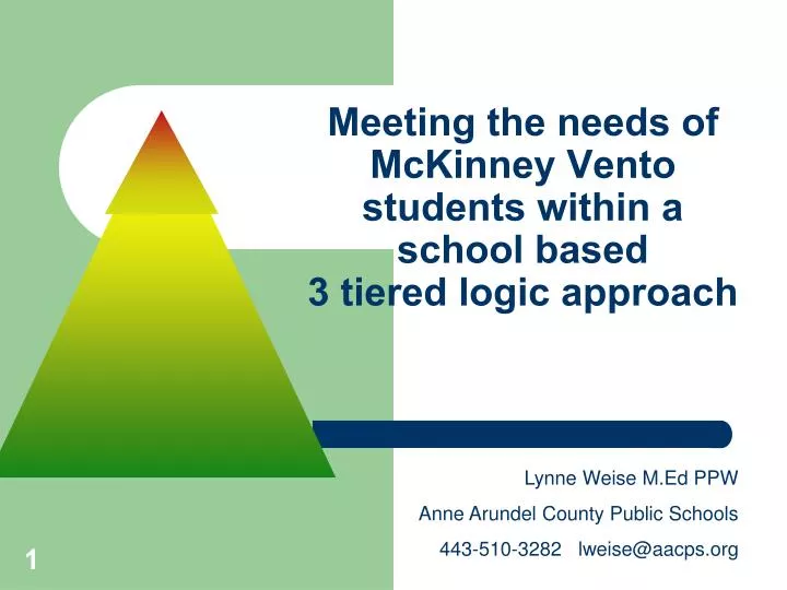 meeting the needs of mckinney vento students within a school based 3 tiered logic approach