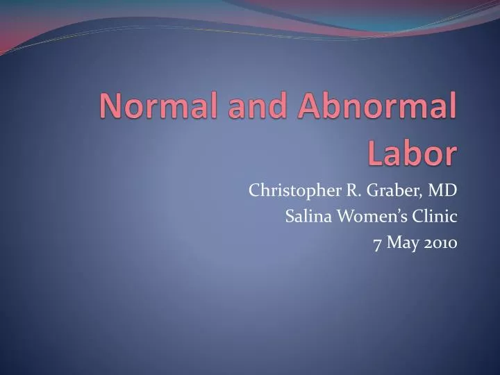 normal and abnormal labor