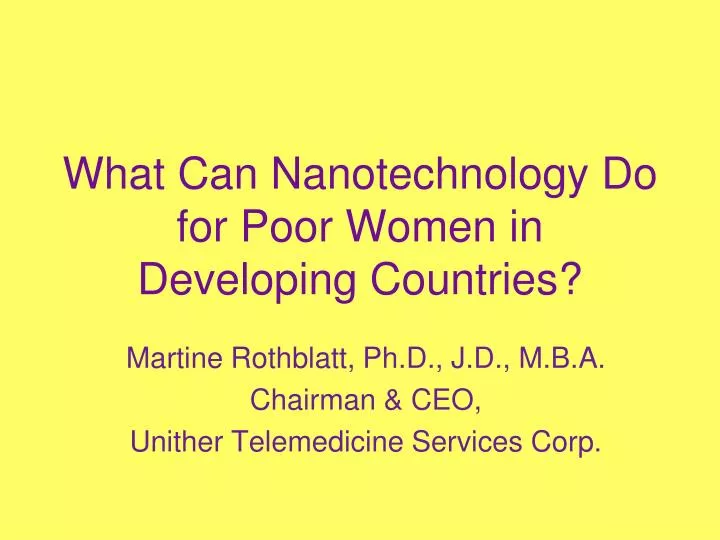 what can nanotechnology do for poor women in developing countries