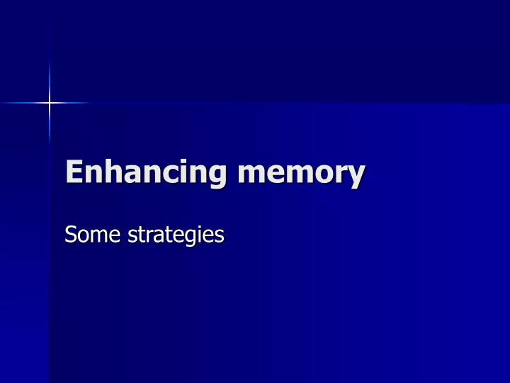 enhancing memory