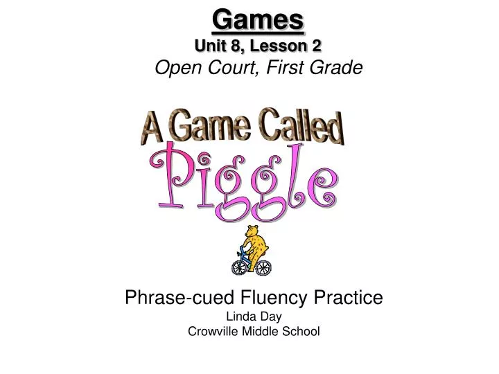 games unit 8 lesson 2 open court first grade