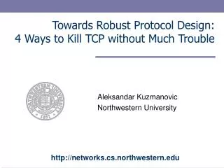 Towards Robust Protocol Design: 4 Ways to Kill TCP without Much Trouble