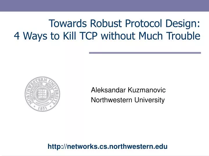 towards robust protocol design 4 ways to kill tcp without much trouble