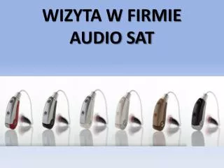 wizyta w firmie audio sat