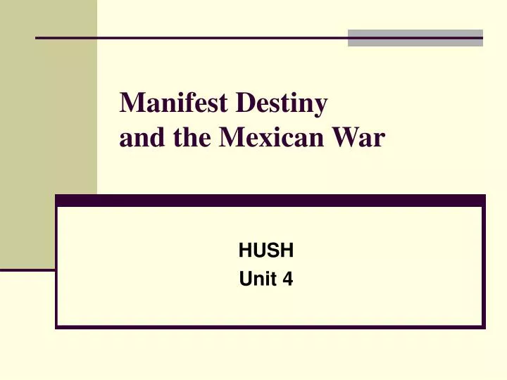 manifest destiny and the mexican war