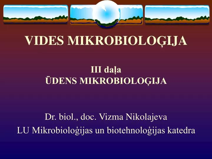 vides mikrobiolo ija iii da a dens mikrobiolo ija