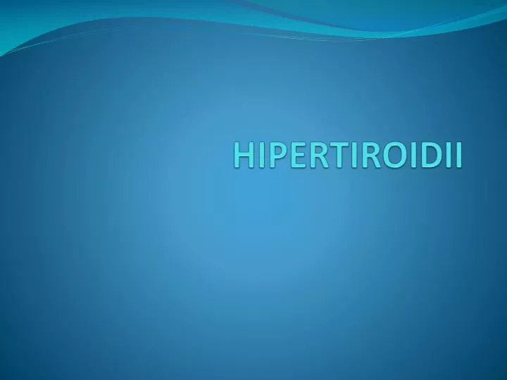 hipertiroidii