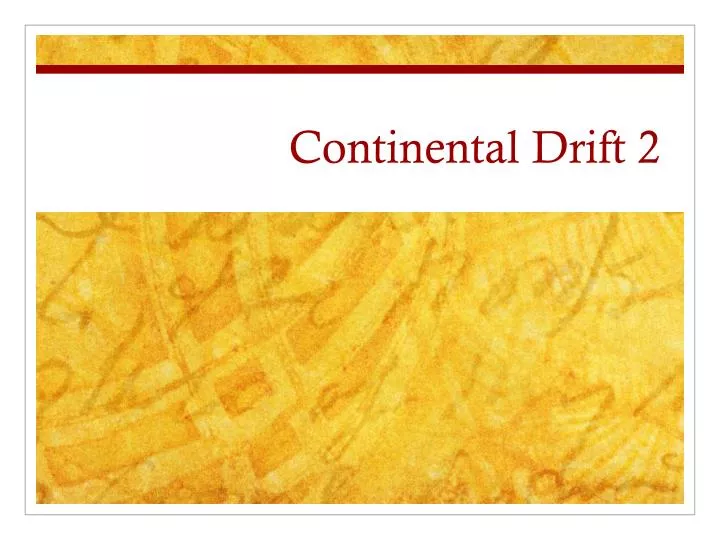 continental drift 2