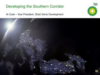 Developing the Southern Corridor