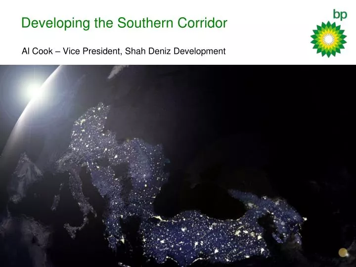 developing the southern corridor