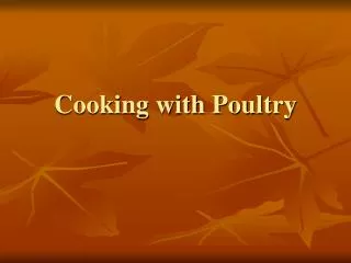Cooking with Poultry