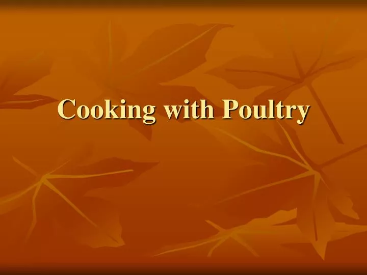 cooking with poultry