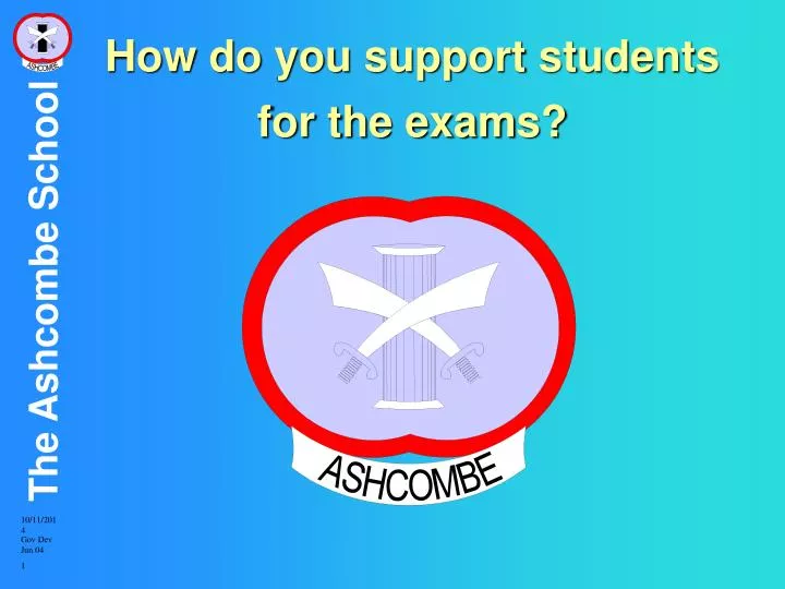 how do you support students for the exams
