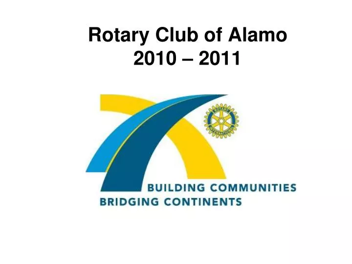 rotary club of alamo 2010 2011