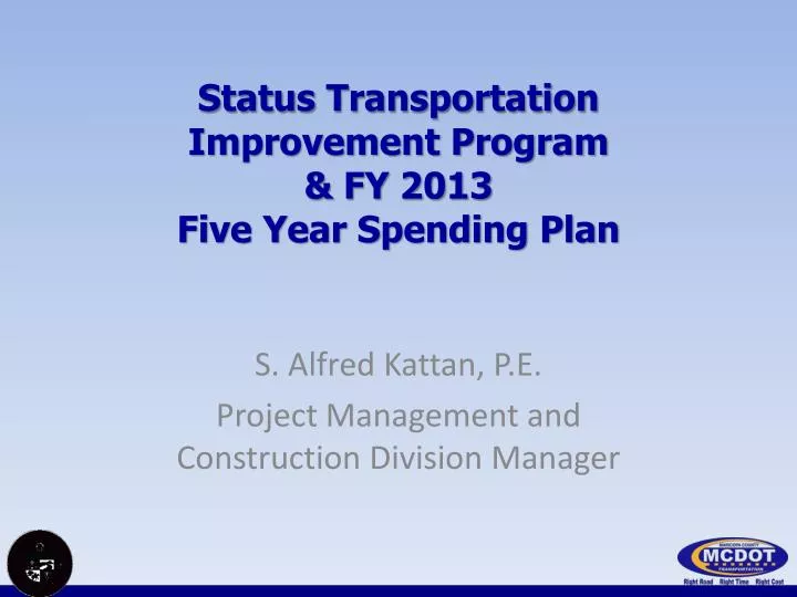 status transportation improvement program fy 2013 five year spending plan