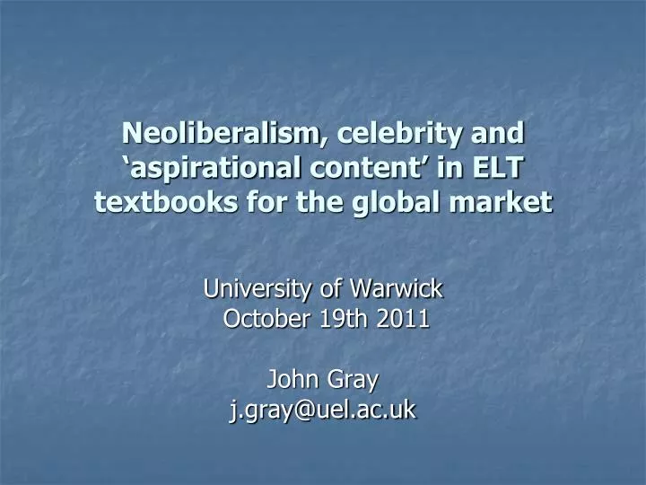 neoliberalism celebrity and aspirational content in elt textbooks for the global market