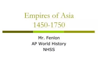 Empires of Asia 1450-1750